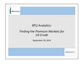 BTU Analytics, Finding the Premium Markets for US Crude