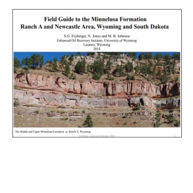 Field Guide to the Minnelusa Formation Ranch A and Newcastle Area, Wyoming and South Dakota