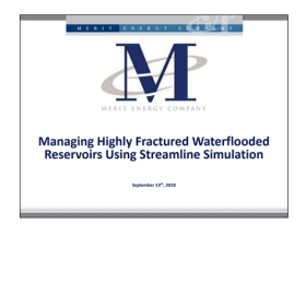 Managing Highly Fractured Waterflooded Reservoirs Using Streamline Simulation