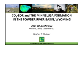 CO2-EOR and the Minnelusa Formation in the Powder River Basin, Wyoming