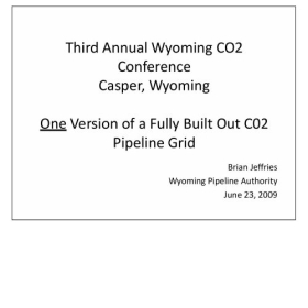 One version of a fully built out CO2 pipeline grid, Third Annual Wyoming CO2 conference