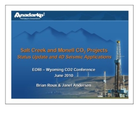 Salt Creek and Monell CO2 Projects status update and 4D seismic applications