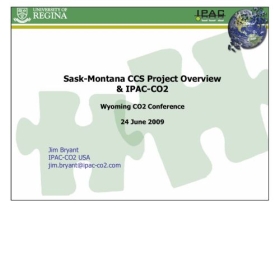 Sask-Montana CCS Project overview& IPAC-CO2