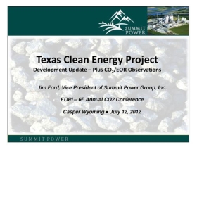 Texas Clean Energy Project, Development Update- Plus CO2/ EOR Observations