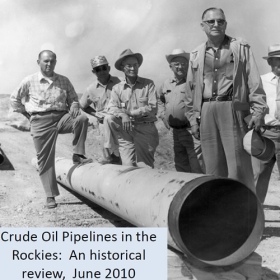 WPA - Crude Oil Pipelines in the Rockies: A historical review