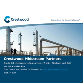 Crude Oil Midstream Infrastructure... Trucks, Pipelines and Rail